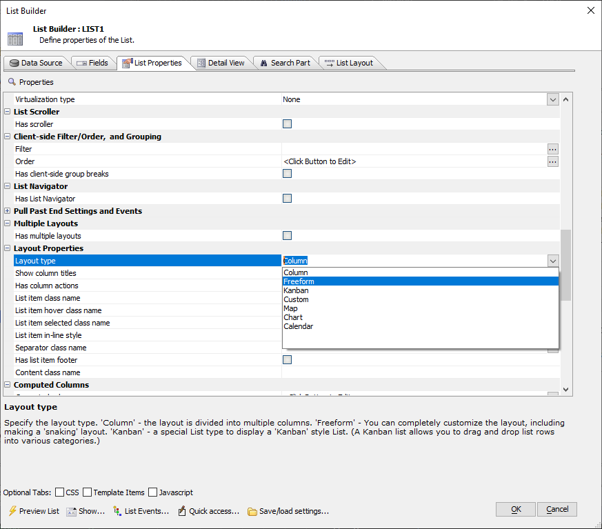 Changing the layout type for a List control.